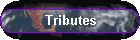 Tributes
